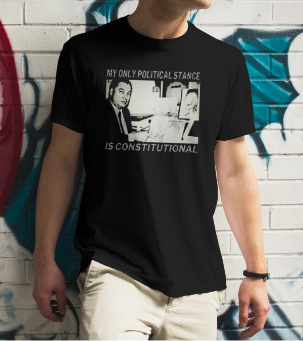 Bill Cooper My Only Political Stance Is Constitutional Office Desk Scene T-Shirt