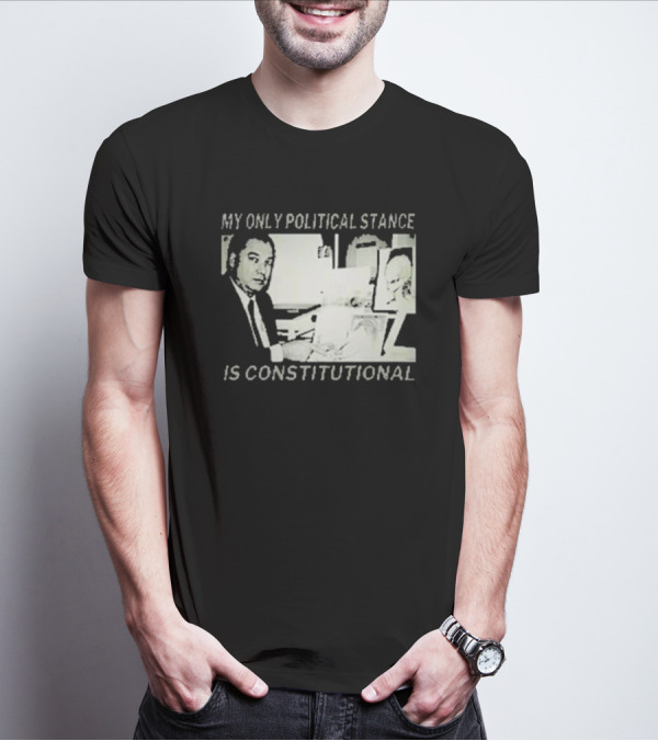 Bill Cooper My Only Political Stance Is Constitutional Office Desk Scene T-Shirt