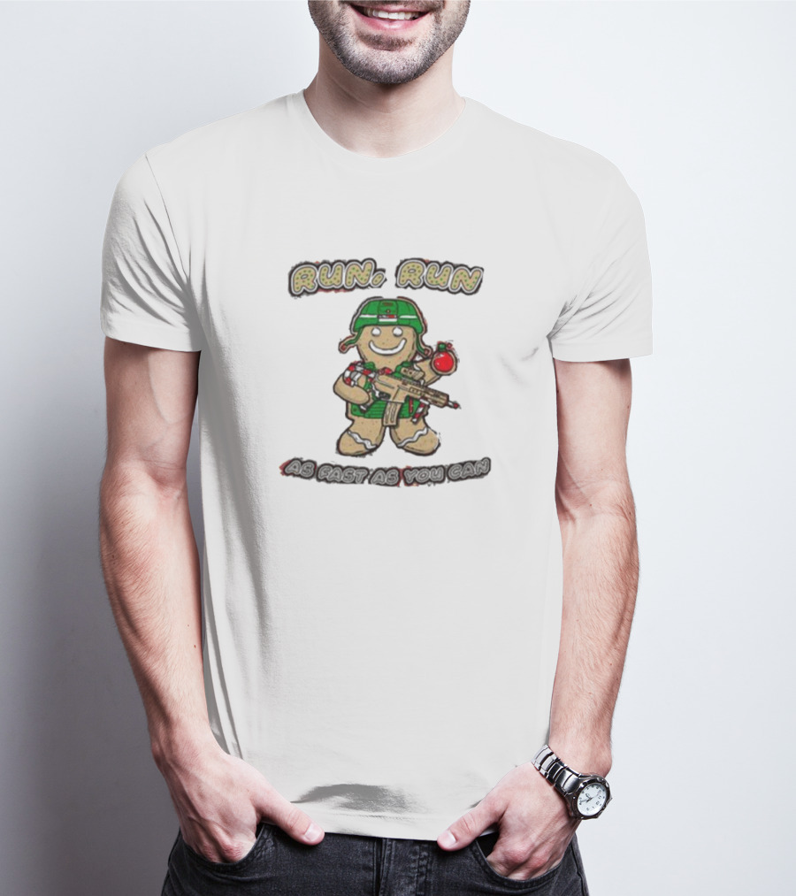 Run Run As Fast As You Can Gingerbread Man Cookie Soldier Christmas T-Shirt