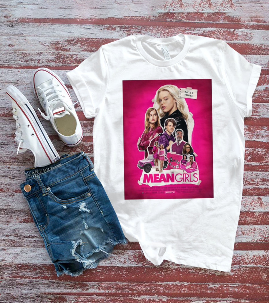 Mean Girls 2024 Plastic Is Forever January 12 Movie T-Shirt