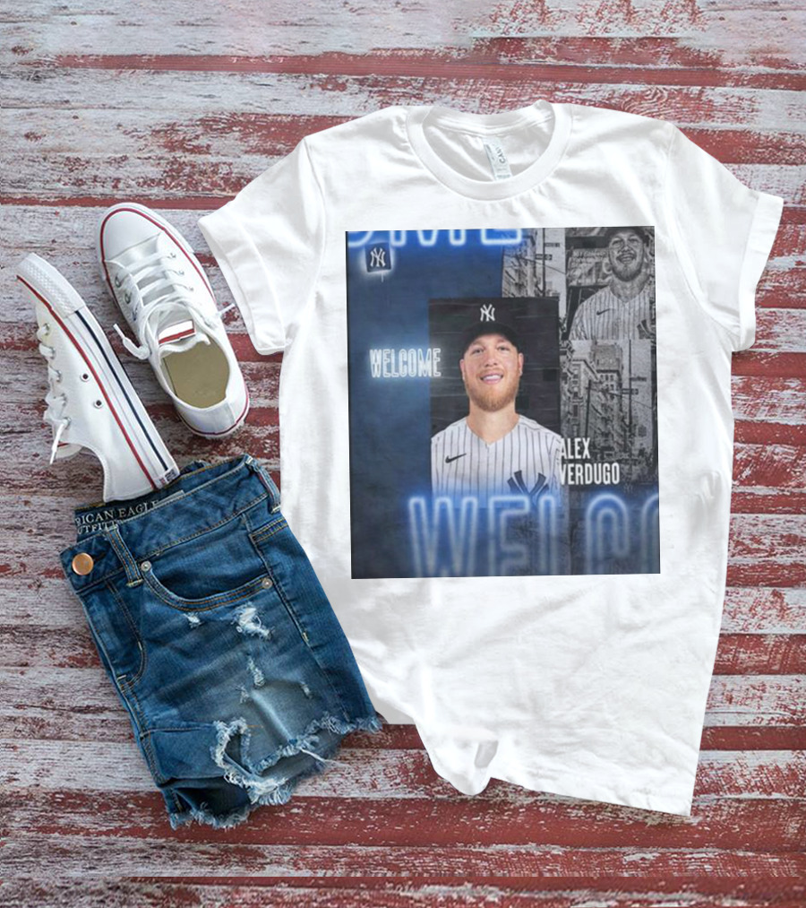 Welcome To New York Alex Verdugo New York Yankees Player T-Shirt