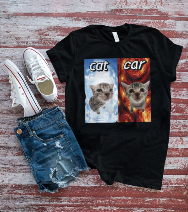 Cat Car Cringey Showdown In Cosmic Clouds And Fiery Vortex T-Shirt