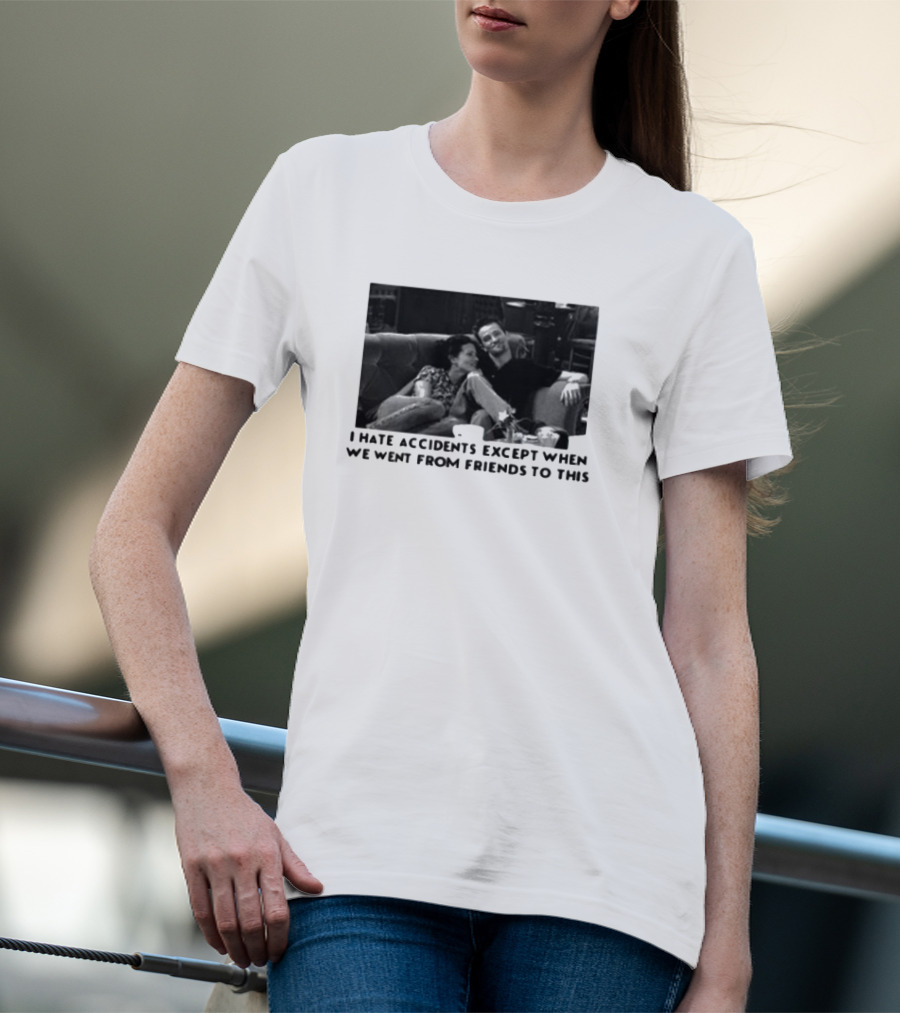 Thearchersthread I Hate Accidents Except When We Went From Friends To This Couch Moment T-Shirt