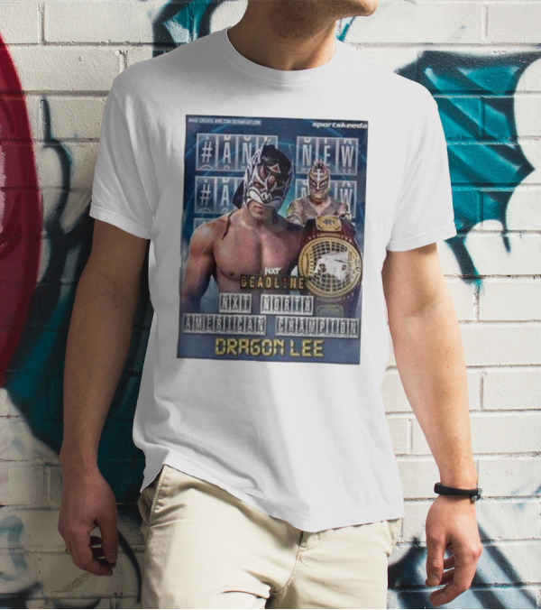 NXT Deadline North American Champion Dragon Lee Sportskeeda T-Shirt