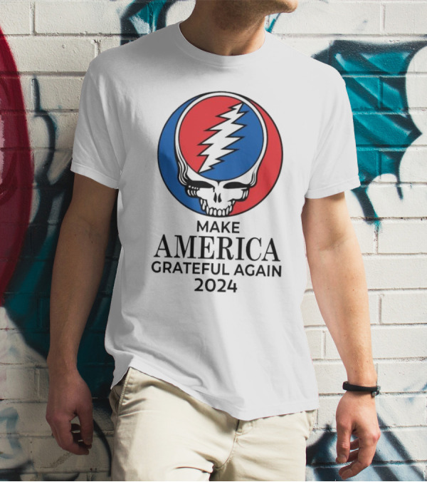 Make America Grateful Again 2024 Grateful Dead Skull Lightning Bolt T-Shirt
