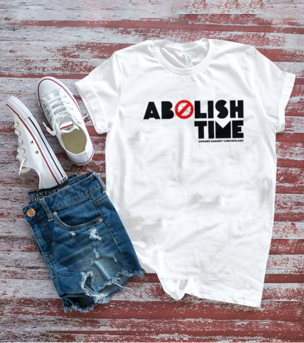 Abolish Time Symbol With Humans Against Chronology T-Shirt