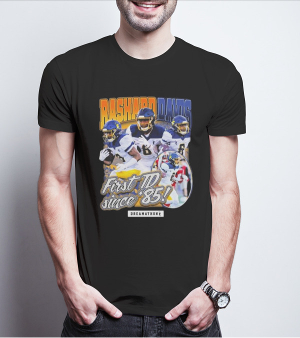 Rashard Davis Dreamathon First TD Since 1985 T-Shirt