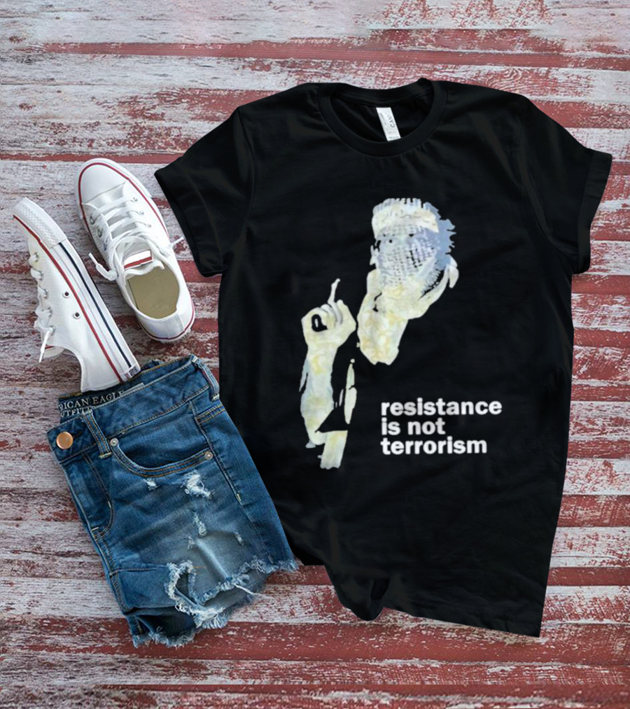Resistance Is Not Terrorism Masked Figure T-Shirt