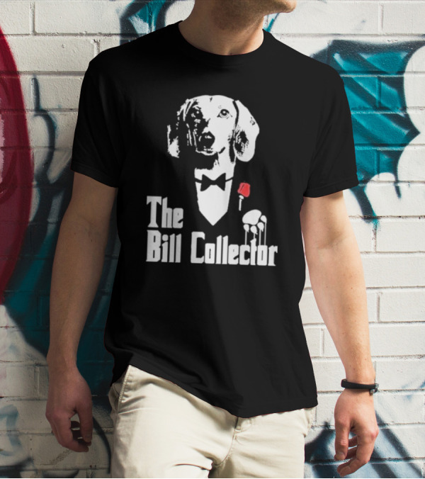 The Bill Collector Dog In Black Tie With Rose And Puppet Strings T-Shirt