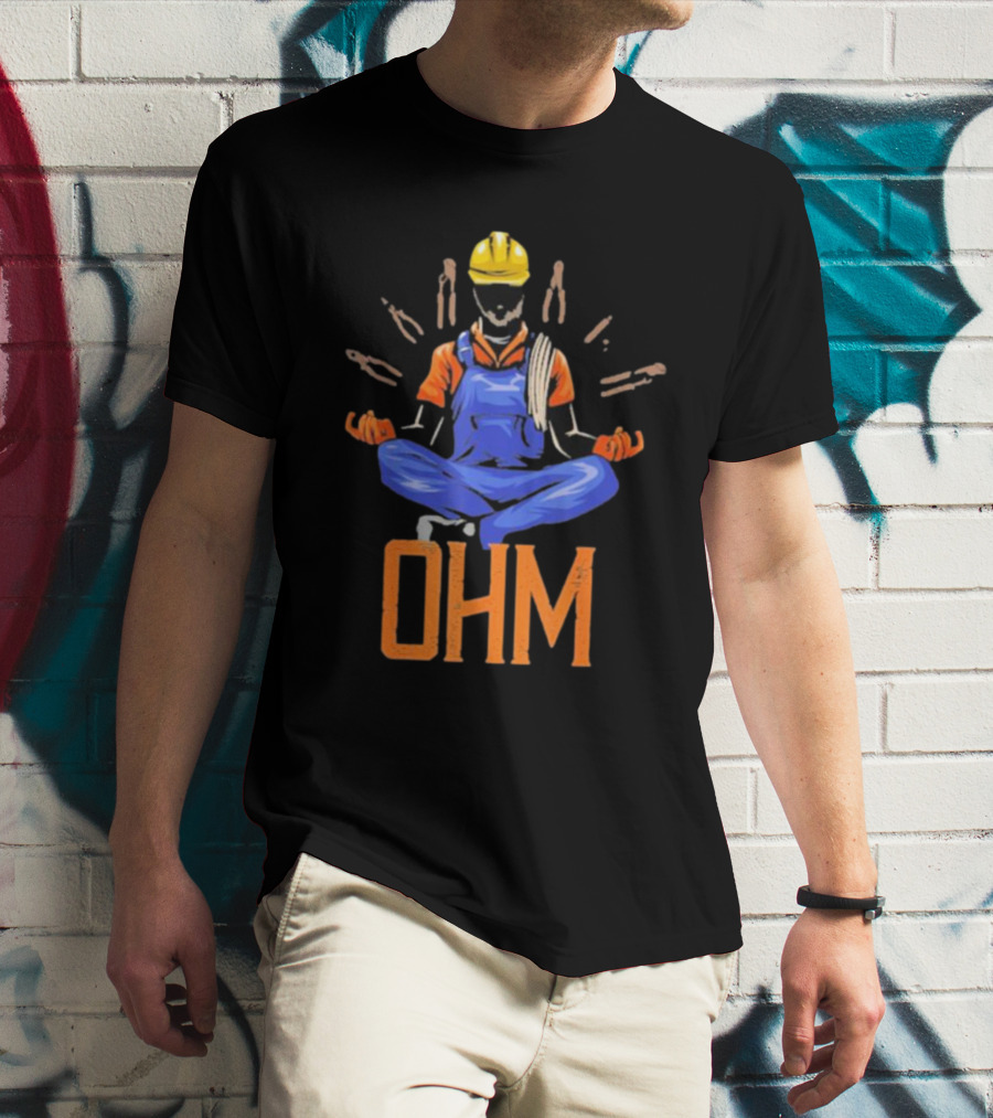 OHM Meditating Electrician With Tools And Helmet T-Shirt