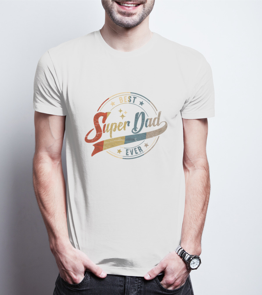 Best Super Dad Ever Retro Father's Day Daddy T-Shirt