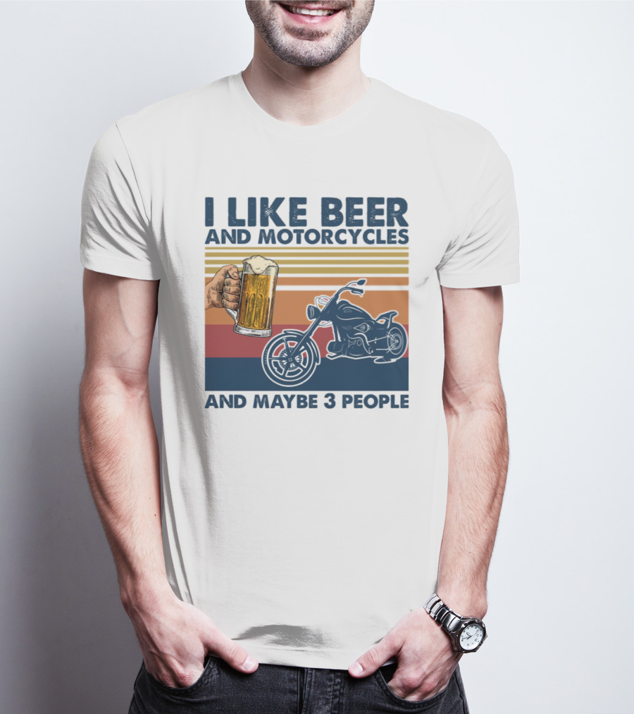 I Like Beer And Motorcycles And Maybe 3 People Striped Motif With Beer Mug And Motorcycle T-Shirt
