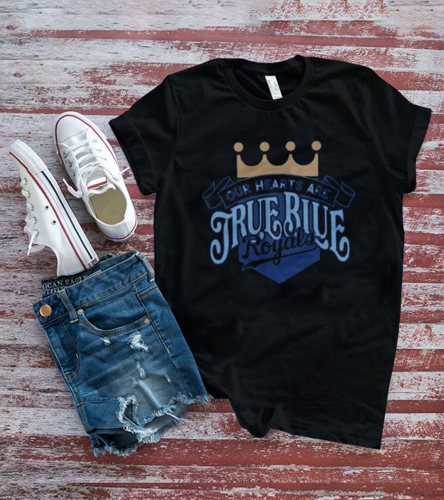 Bring Out The Blue Our Hearts Are True KC Royals Giveaway T-Shirt
