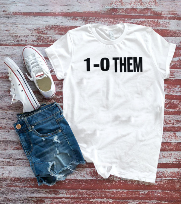 1-0 Them Devils Victory T-Shirt