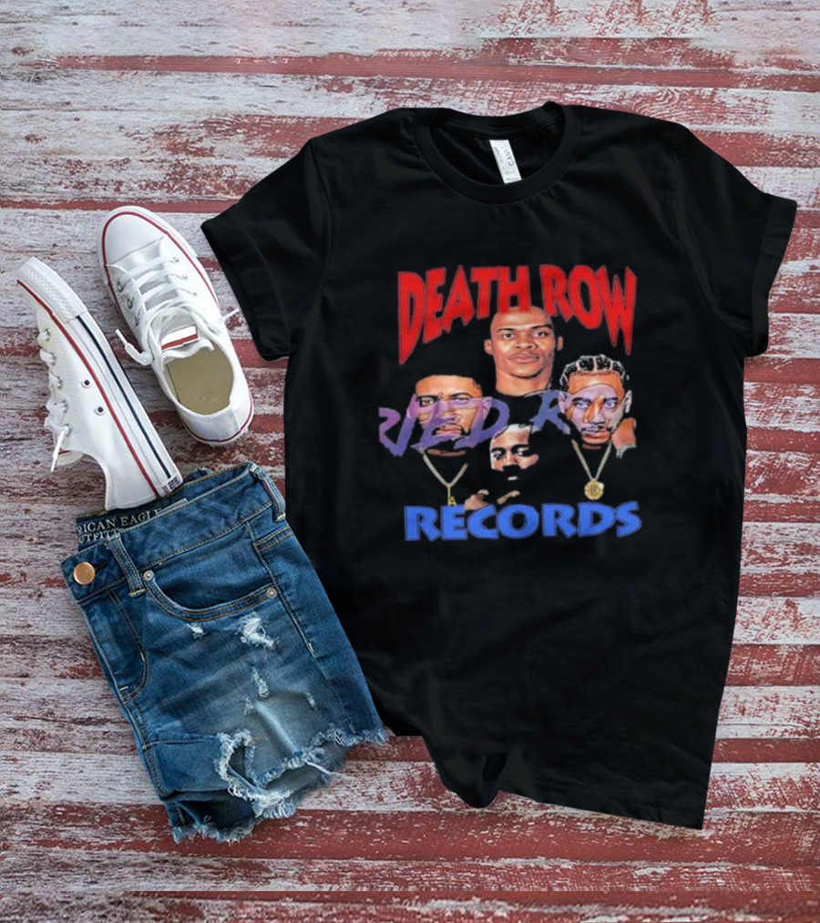 Death Row Records Russell Westbrook James Harden Paul George Kawhi Leonard Clippers T-Shirt