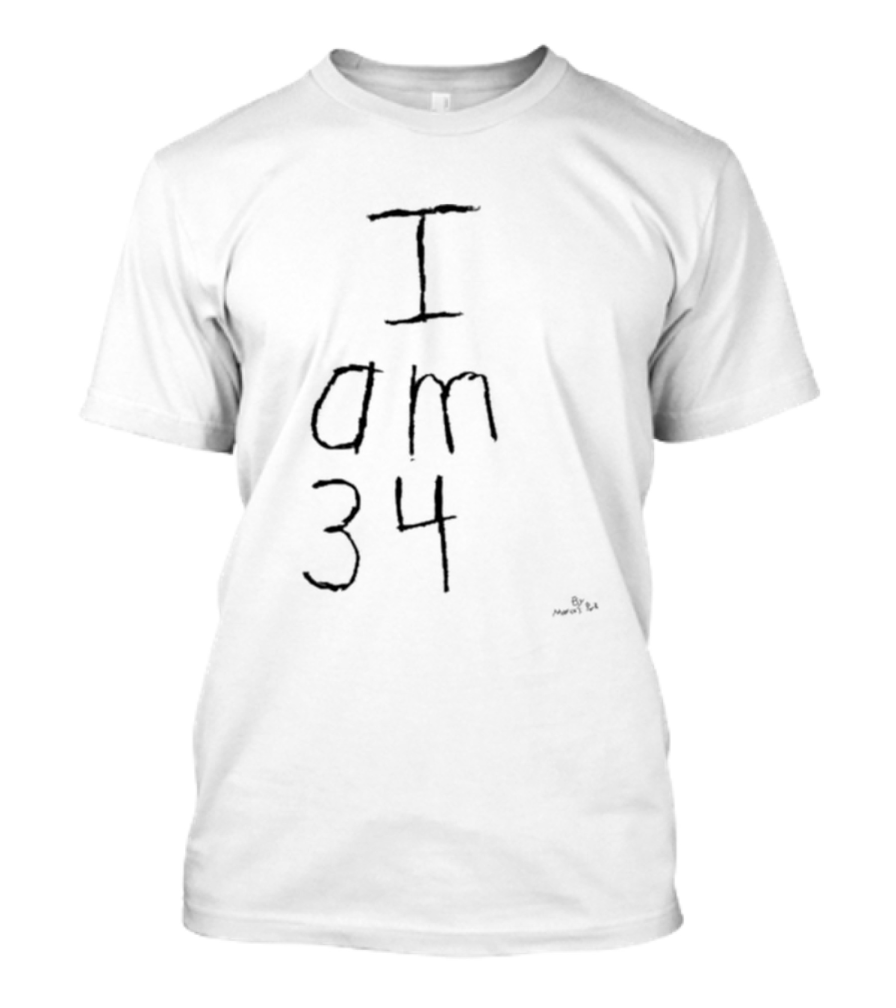 I Am 34 By Marcus Pork T-Shirt