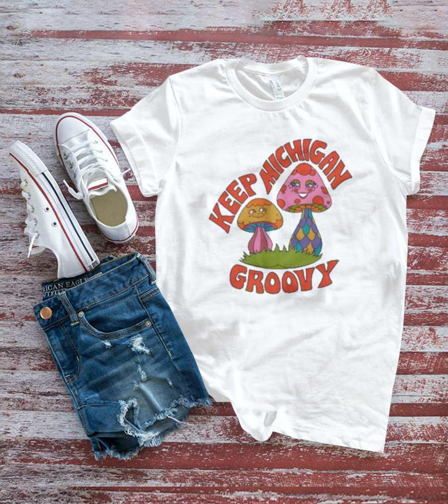 Keep Michigan Groovy With Colorful Psychedelic Mushrooms T-Shirt