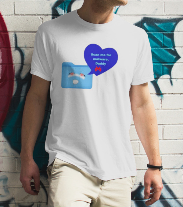 Scan Me Malcore Cute Crying Folder Scan Me For Malware Daddy Heart T-Shirt