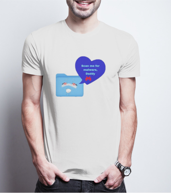 Scan Me Malcore Cute Crying Folder Scan Me For Malware Daddy Heart T-Shirt