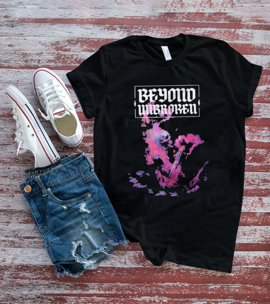 Beyond Unbroken My Life Skull And Smoke T-Shirt
