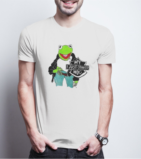 My I Just Cranked Hog Kermit Parody Biker Jacket T-Shirt