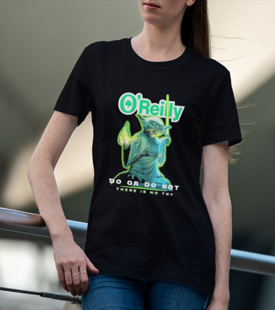 O'Reilly Yoda Star Wars Do Or Do Not There Is No Try T-Shirt