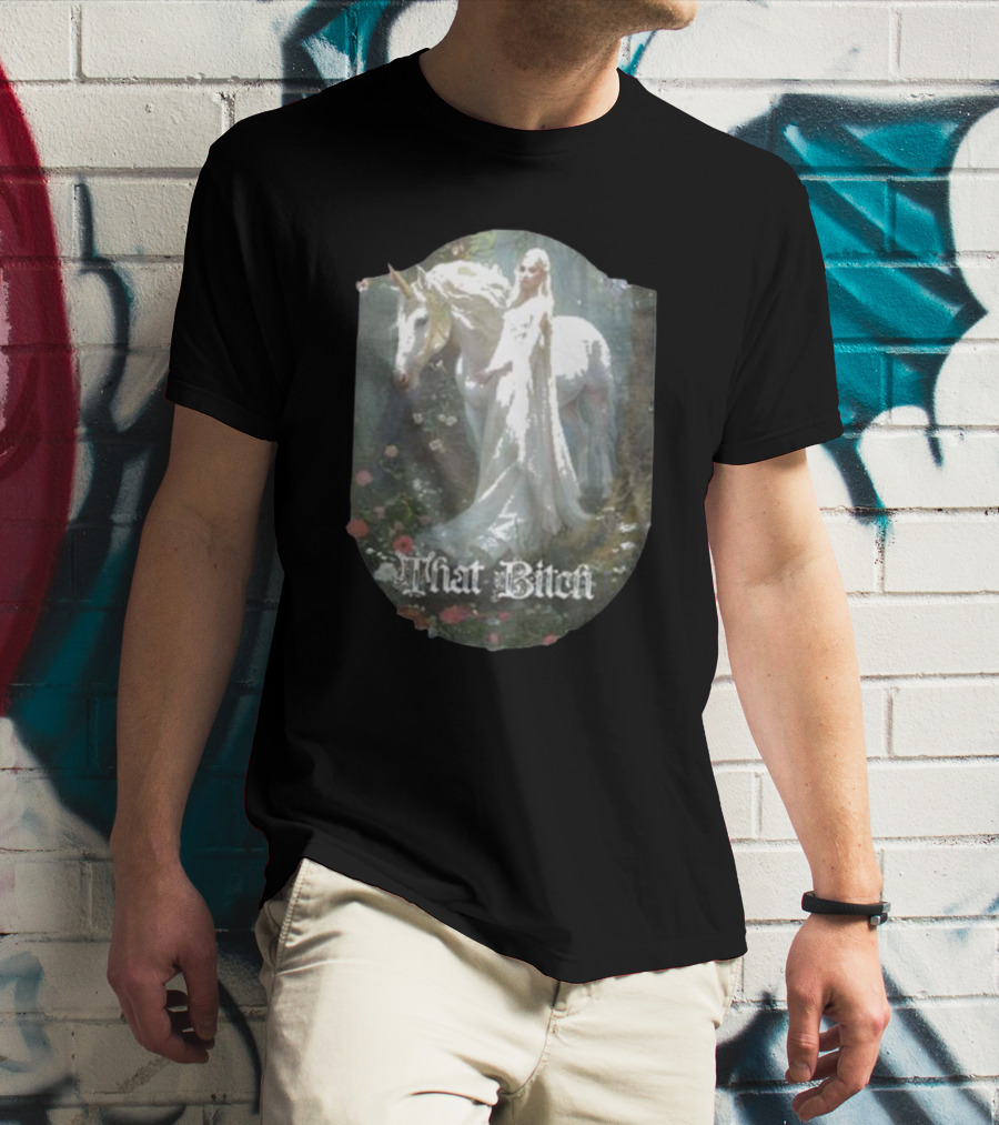 That Bitch Medieval Fantasy Unicorn Ethereal Woman In Forest T-Shirt