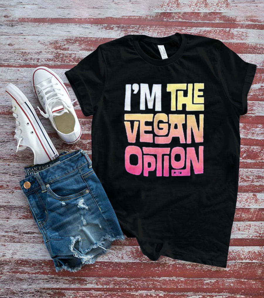 I’m The Vegan Option Gradient Text T-Shirt