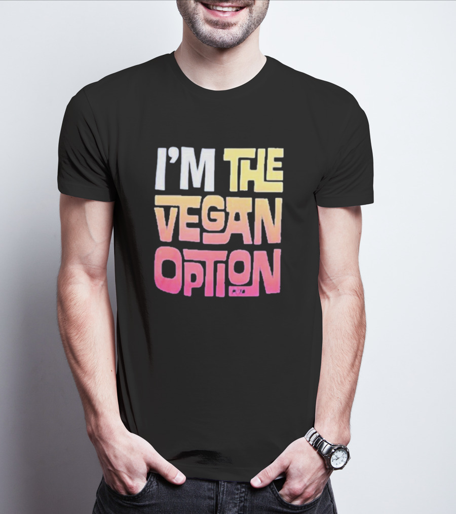 I’m The Vegan Option Gradient Text T-Shirt