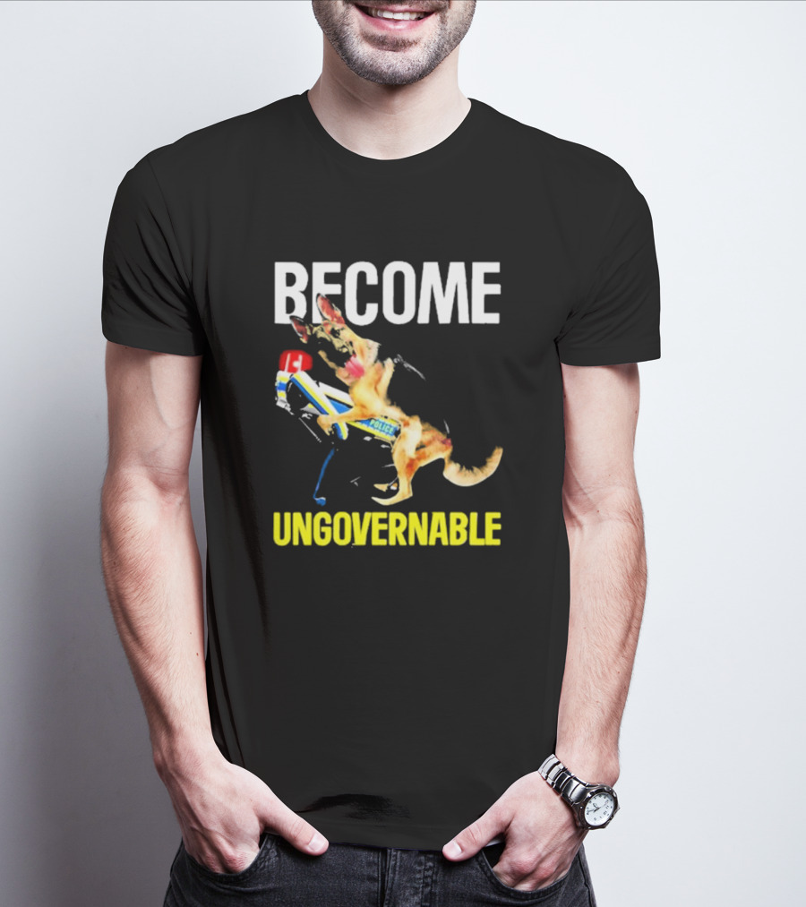 Become Ungovernable Police Dog Challenge T-Shirt