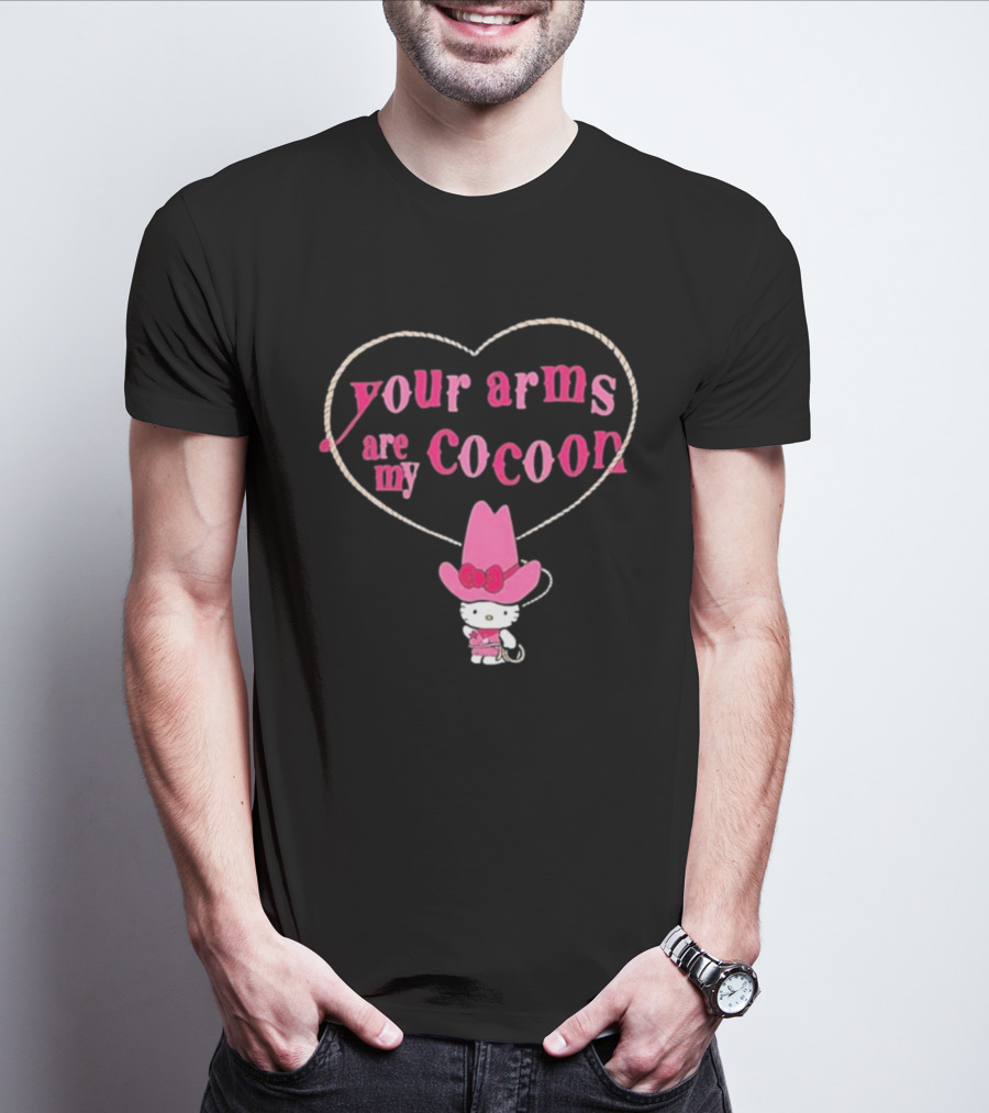 Your Arms Are My Cocoon Hello Kitty Cowboy Hat Rope Heart T-Shirt