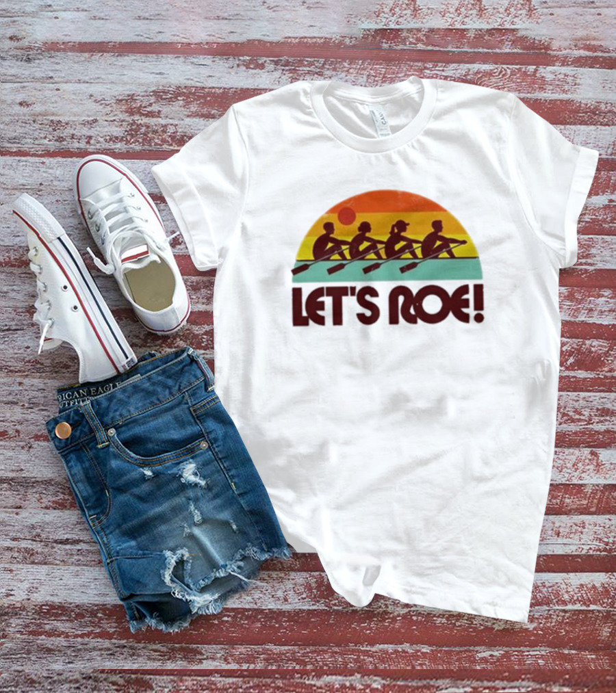 Let’s Roe Vintage Rowing Team Sunset T-Shirt