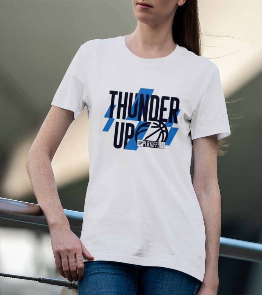 THUNDER UP PLAYOFFS T-Shirt