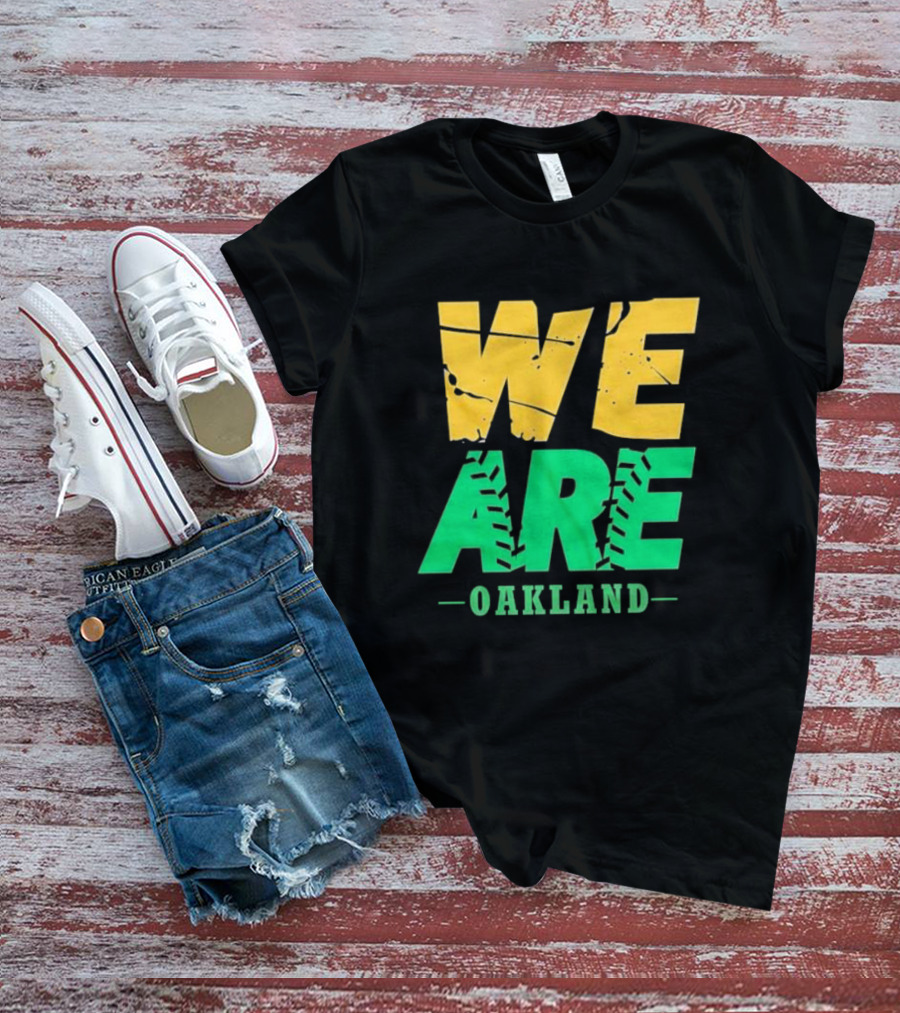 WE ARE OAKLAND Yellow Green Text Baseball Seam T-Shirt