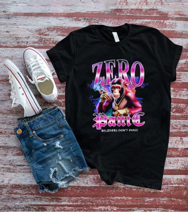 ZERO Panic Believers Don’t Panic Chimpanzee Smoking Hip-Hop T-Shirt