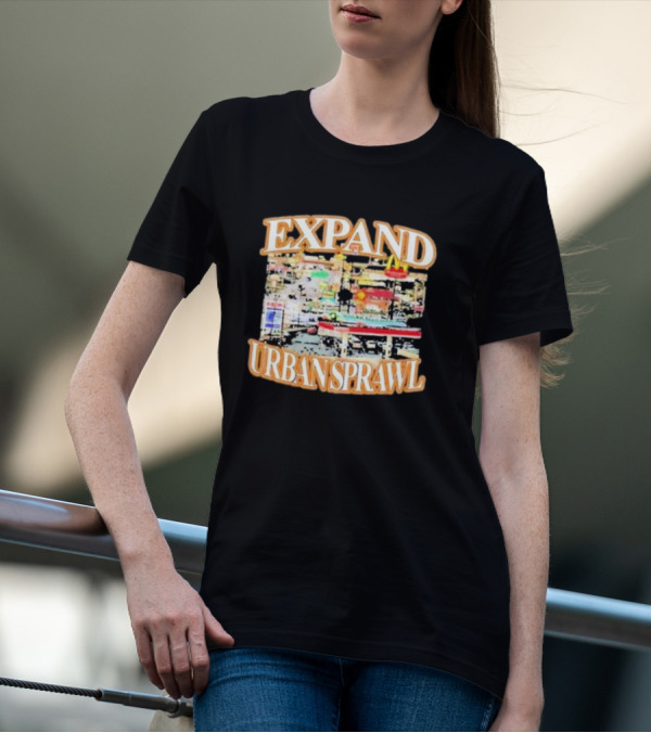 Barely Legal Expand Urban Sprawl McDonald's Fast Food Chain Iconic Neon Signs T-Shirt