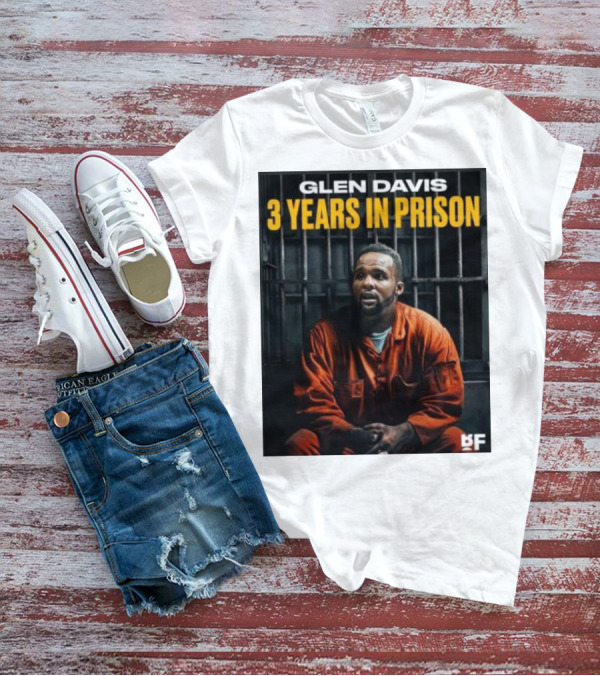 Glen Davis 3 Years In Prison BF T-Shirt
