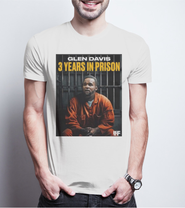 Glen Davis 3 Years In Prison BF T-Shirt