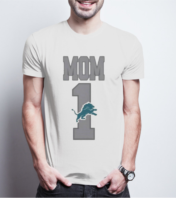 Detroit Lions Number 1 Mom T-Shirt