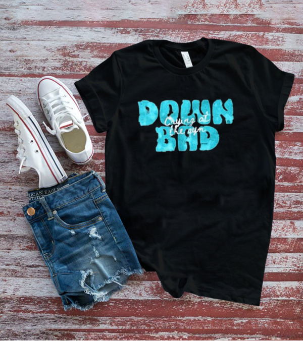 Down Bad Crying At The Gym Sports Bra T-Shirt