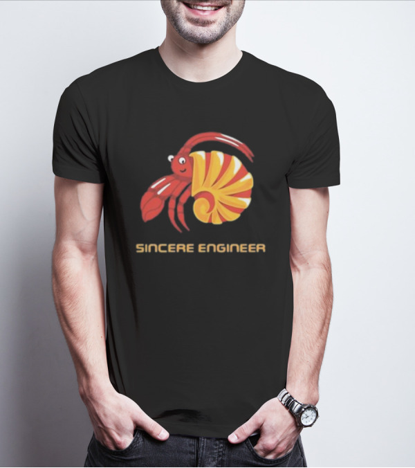 Sincere Engineer Hermit Crab T-Shirt