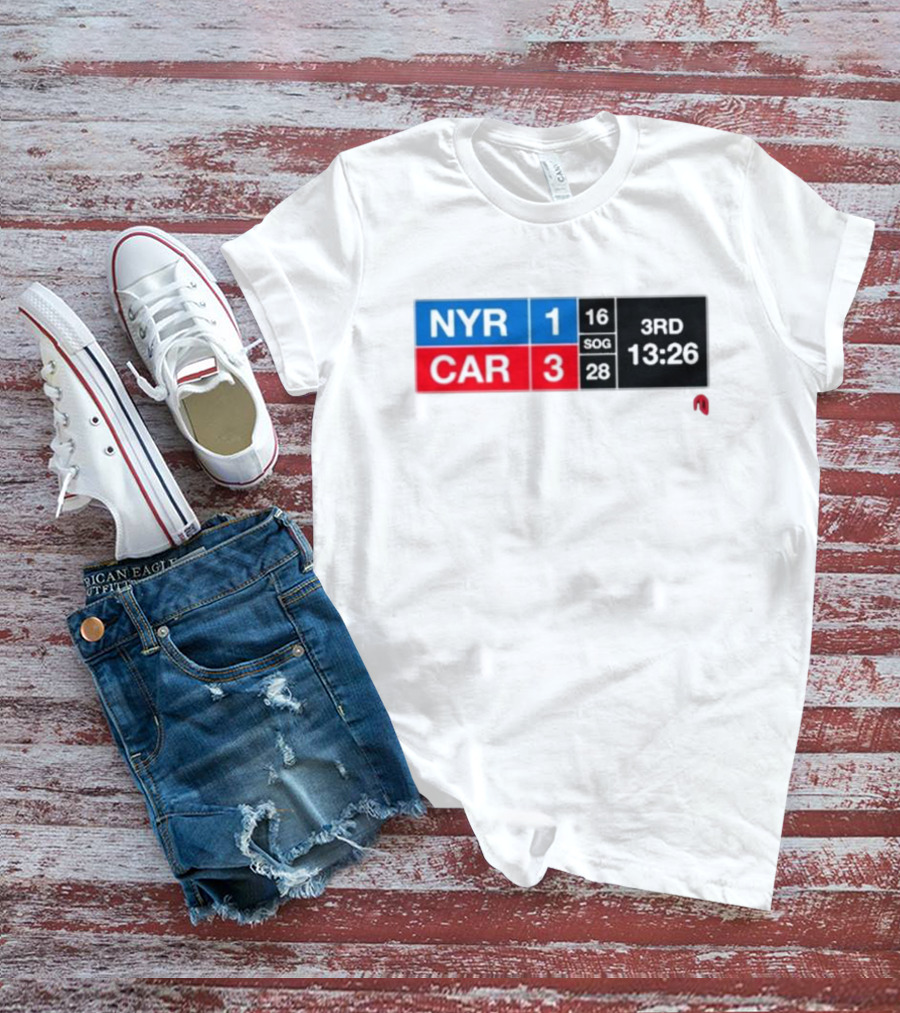 NYR 1 CAR 3 Scoreboard 3rd Period 13:26 SOG 16 28 T-Shirt