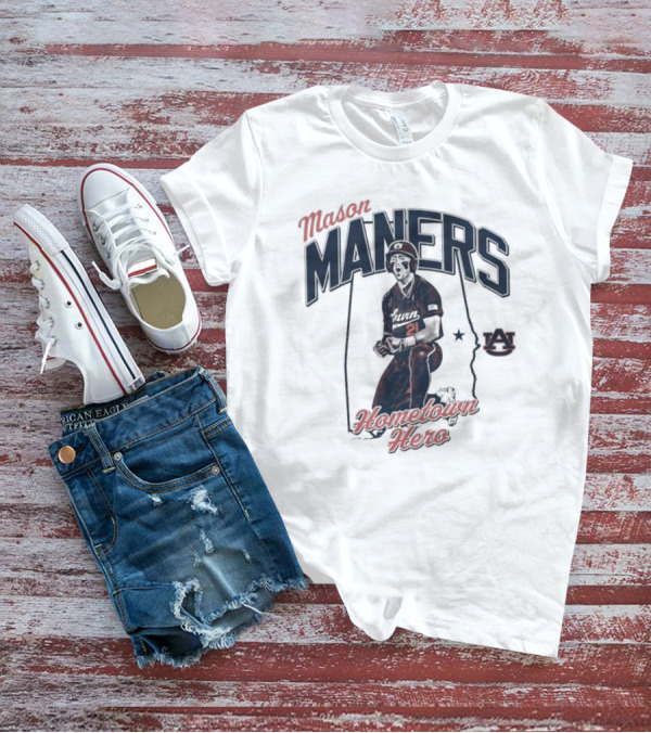 Mason Maners Hometown Hero Auburn 21 Baseball Legend T-Shirt