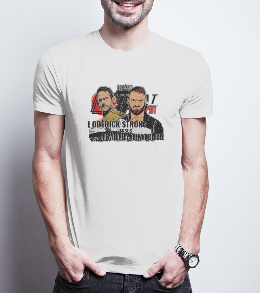 Prestige Combat PDX Roderick Strong Versus Timothy Thatcher T-Shirt