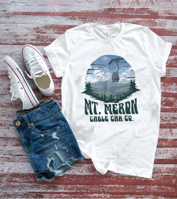 Mt Meron Cable Car Co Scenic Mountain Forest Adventure T-Shirt