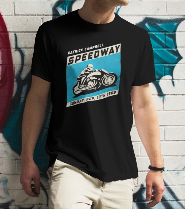 Patrick Campbell Speedway Motorcycle Racing Sunday Sep 12th 1968 T-Shirt