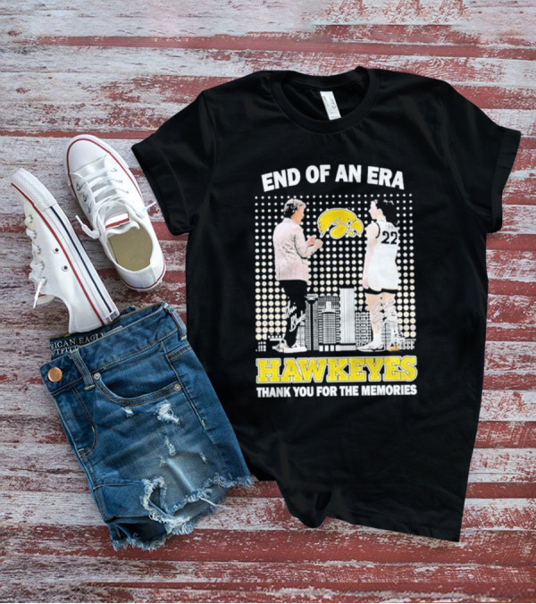 End Of An Era Lisa Bluder Hawkeyes Thank You For The Memories Basketball T-Shirt