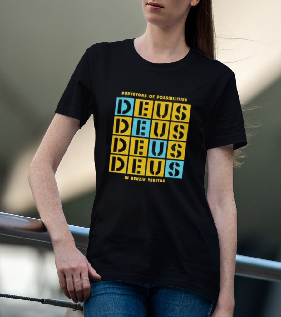 Purveyors Of Possibilities Deus Deus Deus Deus In Benzin Veritas T-Shirt