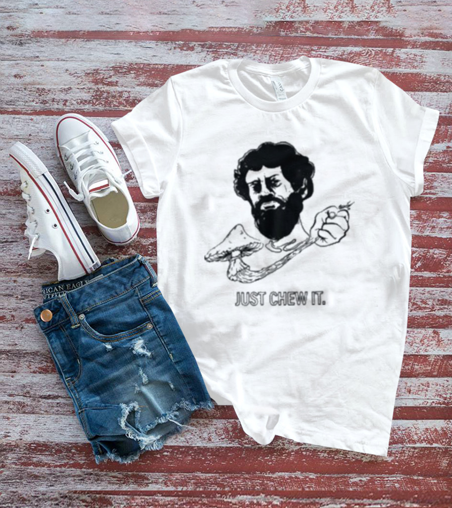 Dmtworld Just Chew It Psychedelic Mushroom Concept T-Shirt