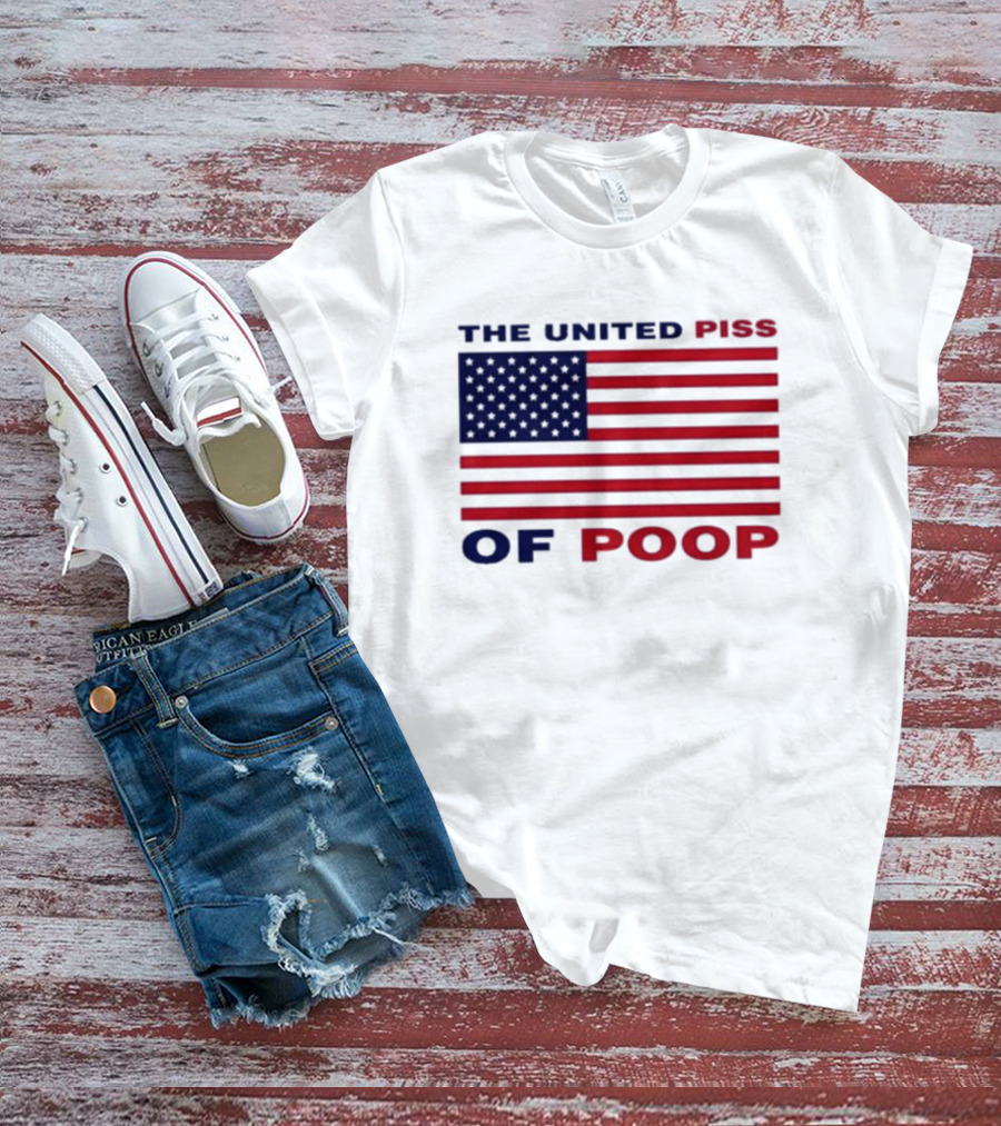 The United Piss Of Poop USA Flag Satire T-Shirt